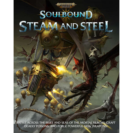 Warhammer Age of Sigmar RPG Soulbound, Steam and Steel