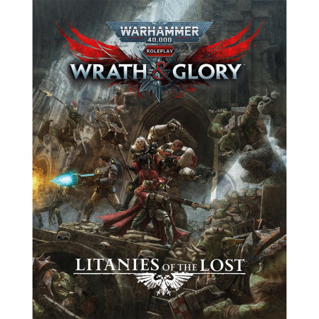 Warhammer 40,000 RPG: Wrath & Glory, Litanies of The Lost