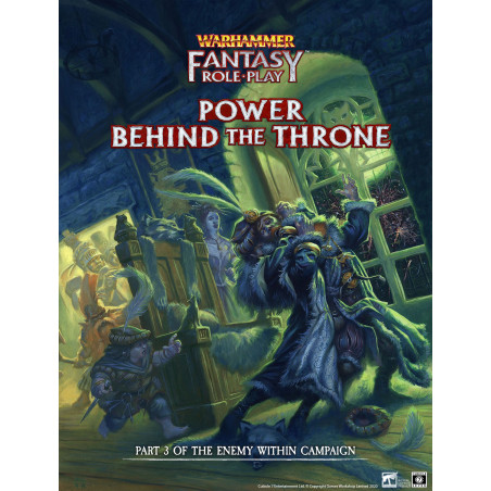 WFRP Enemy Within Campaign – Volume 3: Power Behind the Throne