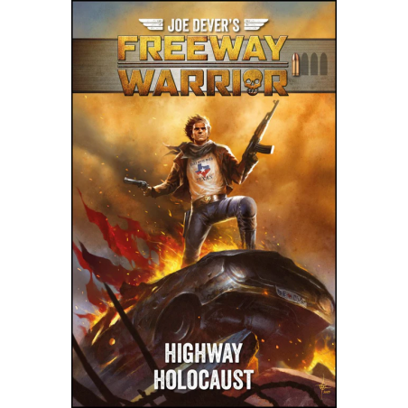 Freeway Warrior 1 - Highway Holocaust