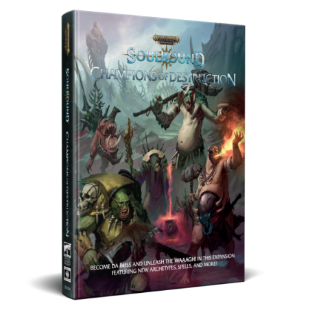 Warhammer Age of Sigmar RPG Soulbound, Champions of Destruction