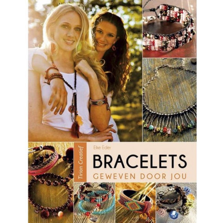 Bracelets, geweven door jou - Elke Eder