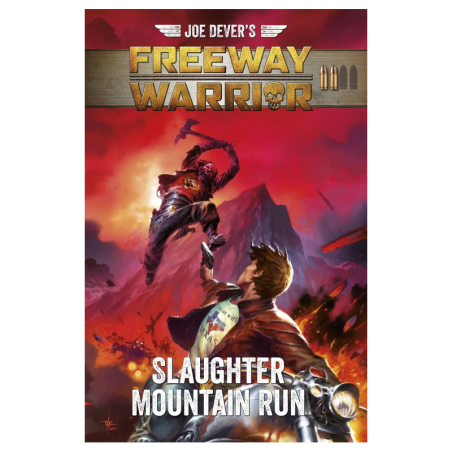 Freeway Warrior 2 - Slaughter Mountain Run