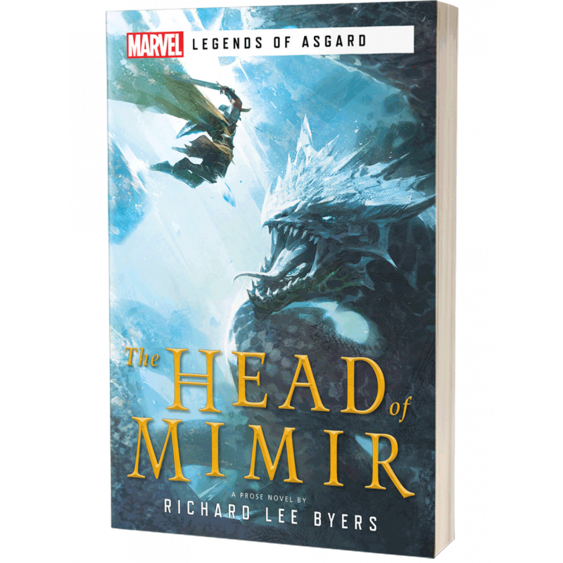 THE HEAD OF MIMIR: A MARVEL LEGENDS OF ASGARD NOVEL