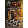 WILD WEST EXODUS: WARCRADLE CLASSICS - AN OUTLAW'S WRATH NOVEL