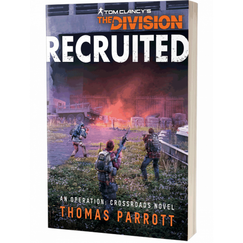 RECRUITED: A TOM CLANCY'S THE DIVISION