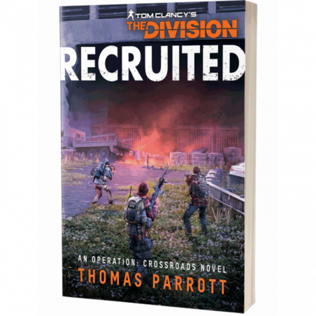 RECRUITED: A TOM CLANCY'S THE DIVISION