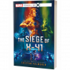 THE SIEGE OF X-41: A MARVEL SCHOOL OF X NOVEL